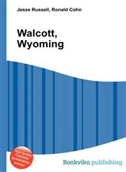 Walcott, Wyoming,5511645788,9785511645780