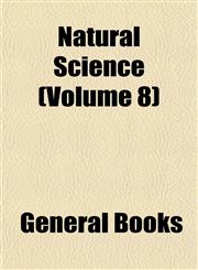 Natural Science (Volume 8),1153410559,9781153410557