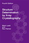 Structure Determination by X-ray Crystallography,0306474530,9780306474538