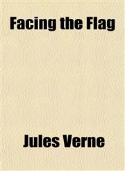 Facing the Flag,1150215364,9781150215360