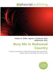Bury Me in Redwood Country,6134268194,9786134268196