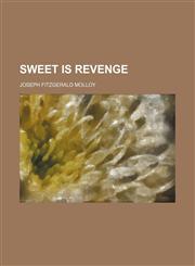Sweet is revenge,1150487933,9781150487934