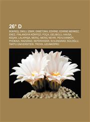 26° D Bükreş, Dikili, İzmir, Dimetoka, Edirne, Edirne merkez, Enez, Finlandiya Körfezi, Foça, Gelibolu, Havsa, Keşan, Lalapaşa, Meriç,1232941352,9781232941354