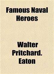 Famous Naval Heroes,1152905279,9781152905276