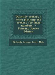 Quantity Cookery Menu Planning and Cookery for Large Numbers - Primary Source Edition,1293862746,9781293862742