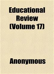 Educational Review (Volume 17),1152479326,9781152479326