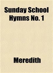 Sunday School Hymns No. 1,1153172836,9781153172837
