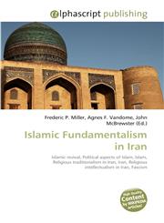 Islamic Fundamentalism in Iran,6130286910,9786130286910