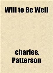 Will to Be Well,1153210886,9781153210881