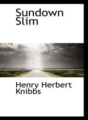 Sundown Slim,1116935678,9781116935677