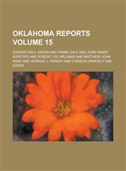 Oklahoma Reports Volume 15,1234276097,9781234276096