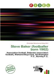 Steve Baker (footballer born 1962),6201172173,9786201172173