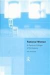 Rational Woman A Feminist Critique of Dichotomy,0415146186,9780415146180