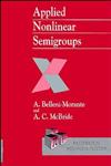 Applied Nonlinear Semigroups: An Introduction,0471978671,9780471978671