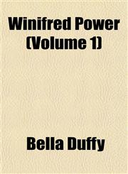 Winifred Power (Volume 1),1153216019,9781153216012