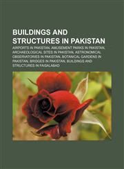 Buildings and structures in Pakistan Airports in Pakistan, Amusement parks in Pakistan, Archaeological sites in Pakistan,1156990963,9781156990964