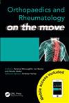 Orthopaedics and Rheumatology on the Move,1444145673,9781444145670