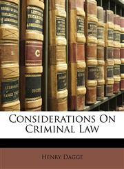 Considerations On Criminal Law,1141638533,9781141638536