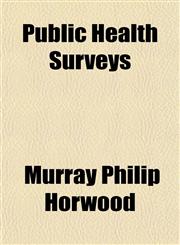 Public Health Surveys,1151804592,9781151804594