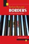 Before/Beyond Borders An Anthology of Chicano/a Literature,075757159X,9780757571596