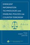 Emergent Information Technologies and Enabling Policies for Counter-Terrorism,0471776157,9780471776154
