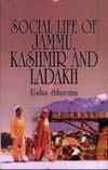 Social Life of Jammu Kashmir and Ladakh 1st Edition,8174870636,9788174870636
