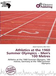 Athletics at the 1960 Summer Olympics - Men's 100 Metres,6138096266,9786138096269