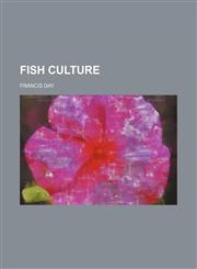 Fish Culture,1151349259,9781151349255
