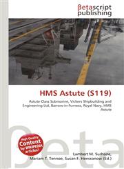 HMS Astute (S119),6132368817,9786132368812