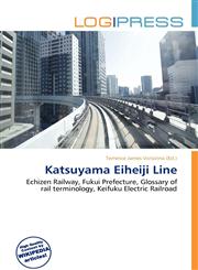 Katsuyama Eiheiji Line,613580670X,9786135806700