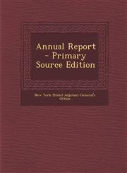 Annual Report - Primary Source Edition,1293476587,9781293476581