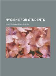 Hygiene for Students,1152325884,9781152325883