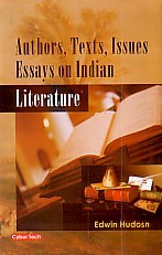 Authors, Texts, Issues Essays on Indian Literature 1st Edition,8178844087,9788178844084
