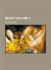 Becky Volume 2,1234233002,9781234233006