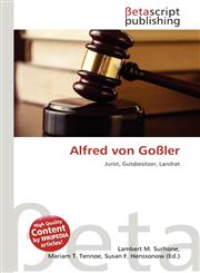 Alfred von Goßler,6134878472,9786134878470