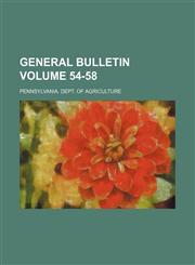 General bulletin Volume 54-58,1236431758,9781236431752