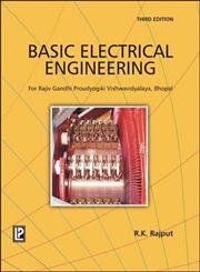 Basic Electrical Engineering (RGPV, Bhopal) 3rd Edition,8131805867,9788131805862
