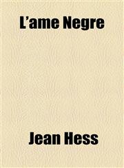 L'âme Nègre,1154772993,9781154772999