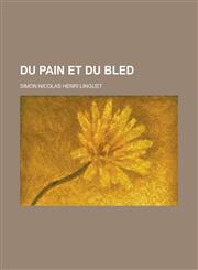 Du Pain Et Du Bled,1234152525,9781234152529