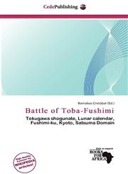 Battle of Toba-Fushimi,6200169578,9786200169570