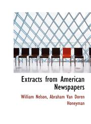 Extracts from American Newspapers,111570530X,9781115705301