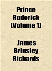 Prince Roderick (Volume 1),1155034562,9781155034560