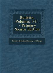 Bulletin, Volumes 1-2... - Primary Source Edition,1293379859,9781293379851