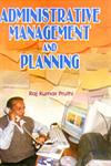Administrative Management and Planning,8183560091,9788183560092