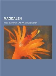 Magdalen,1230465561,9781230465562