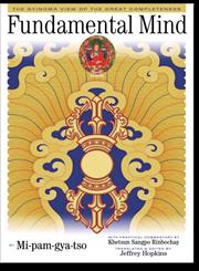 Fundamental Mind The Nyingma View of the Great Completeness,1559392509,9781559392501