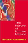 The Future of Human Nature,0745629873,9780745629872