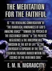 The Meditation for the Faithful,1630001198,9781630001193