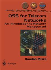 OSS for Telecom Networks An Introduction to Network Management,1852338083,9781852338084