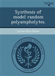 Synthesis of model random polyampholytes.,1243502444,9781243502445
